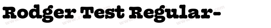 Rodger Test Regular字体转换
